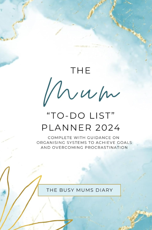 The Mum “ToDo” Planner 2024 2025, Mums family organiser, Mums to do